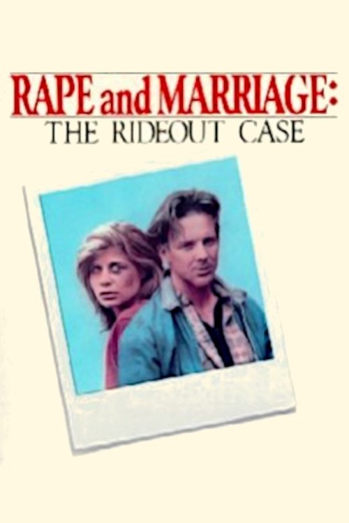 Постер Rape and Marriage: The Rideout Case